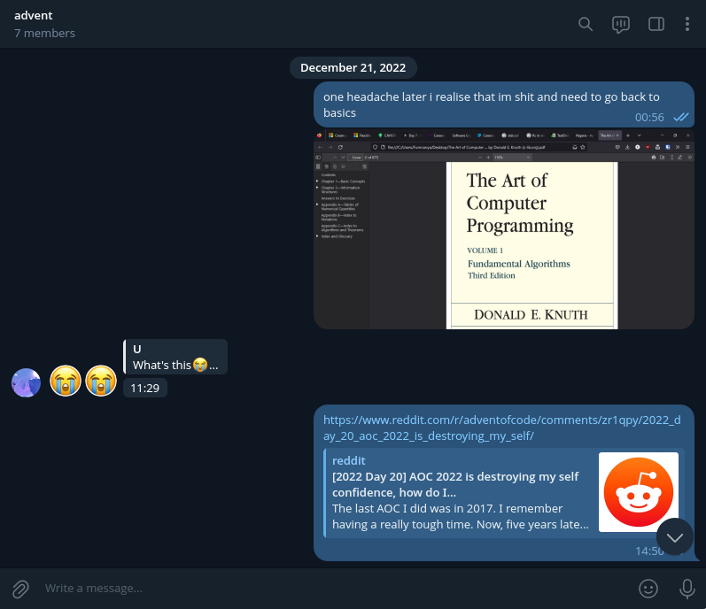 A snippet of a Telegram group chat, dated December 21, 2022, where I say "one headache later im shit and that i need to go back to basics" with a picture of Donald Knuth's The Art of Computer Programming open on my computer