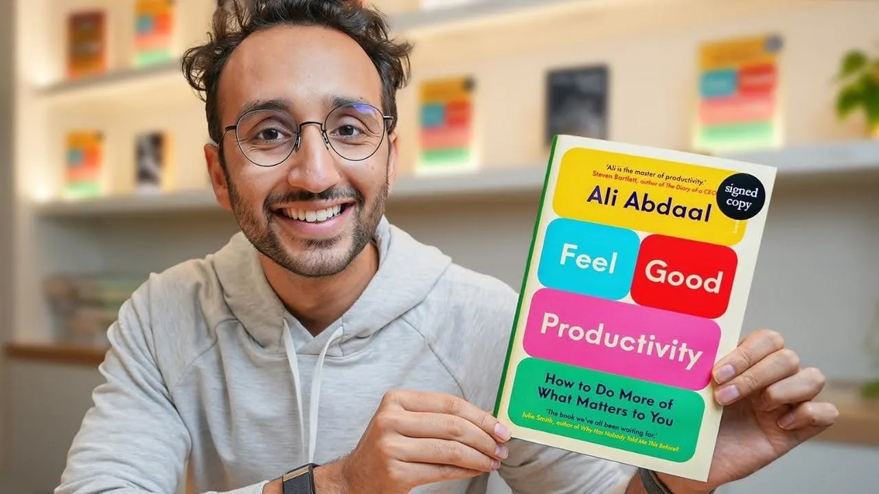 How to Get Things Done Without Losing Your Mind- What I’ve Learned from “Feel-Good Productivity” by Ali Abdaal.jpeg