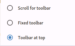 screenshot: menu with three options, "scroll for toolbar", "fixed toolbar", and "toolbar at top"