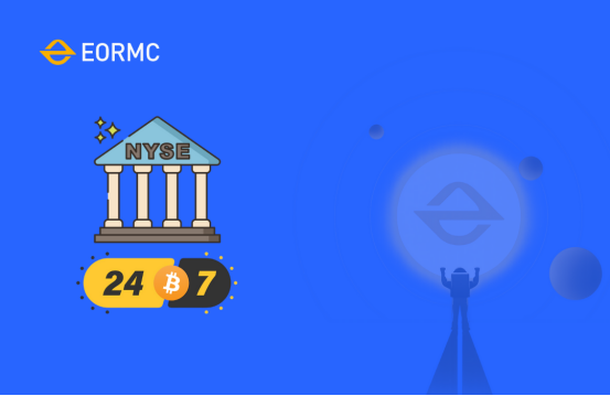 From Trading Hours to Settlement System Reconstruction, EORMC Observes the On Chain Shift of Traditional Finance