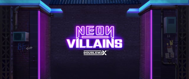 Neon Villains DoubleMax™ 게임 대표 이미지